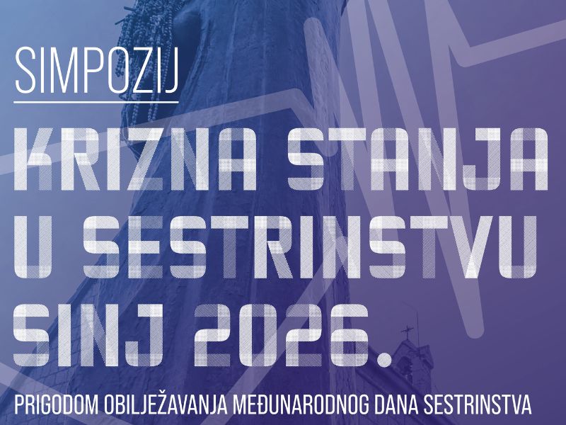 3.SIMPOZIJ „KRIZNA STANJA U SESTRINSTVU – SINJ 2026.“